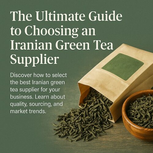 Iranian Green Tea Supplier